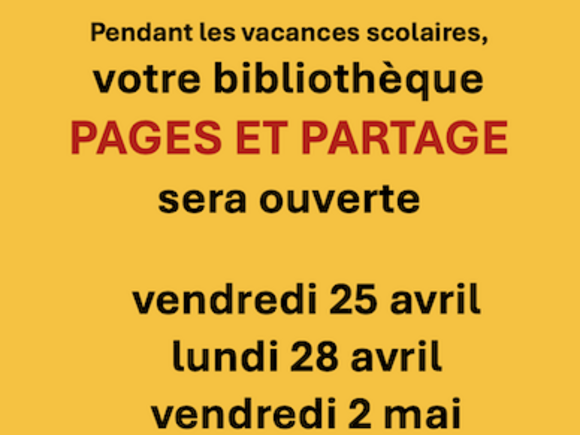 La bibliothèque reste ouverte pendant les vacances 